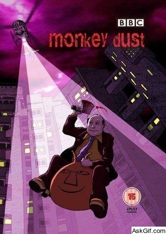 Monkey Dust