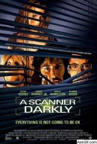 A Scanner Darkly