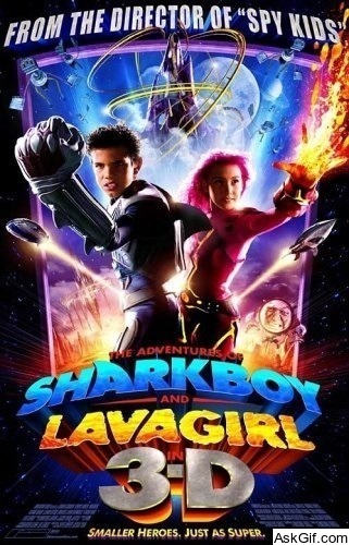 The Adventures of Sharkboy and Lavagirl 3-D