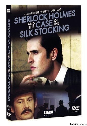 Sherlock Holmes and the Case of the Silk Stocking