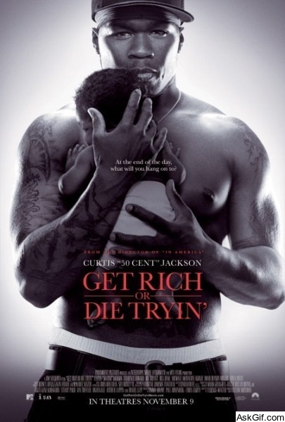 Get Rich or Die Tryin'