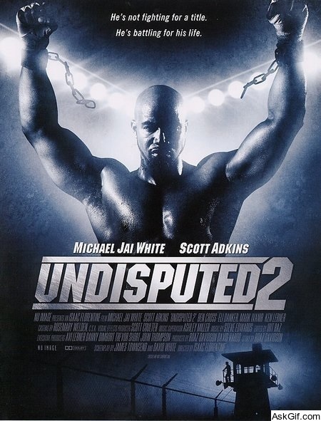 Undisputed 2: Last Man Standing