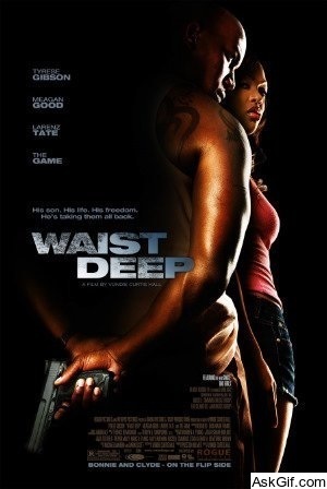 Waist Deep