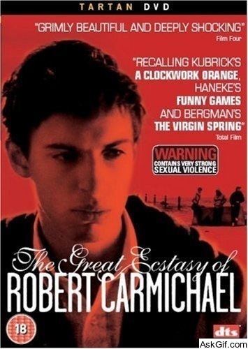 The Great Ecstasy of Robert Carmichael