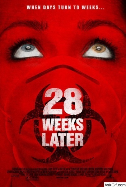28 Weeks Later