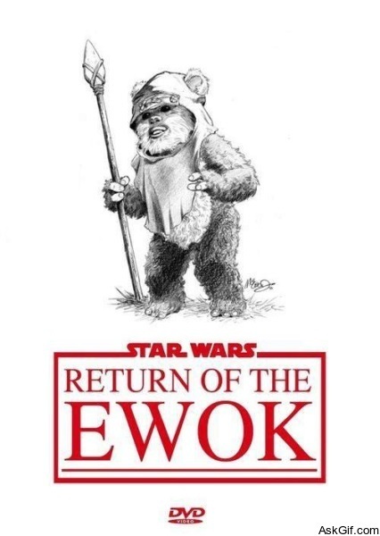 Return of the Ewok