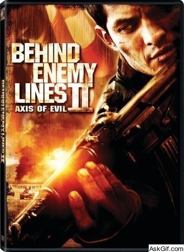 Behind Enemy Lines II: Axis of Evil