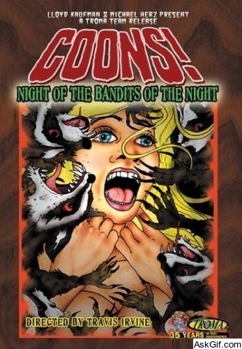 Coons! Night of the Bandits of the Night