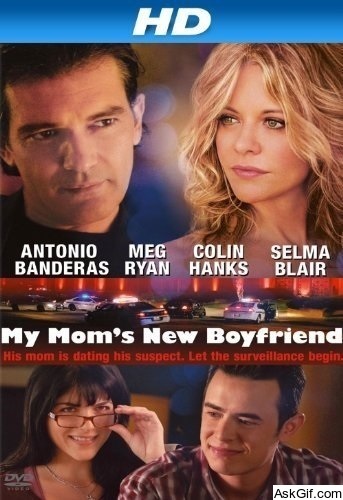 My Mom's New Boyfriend