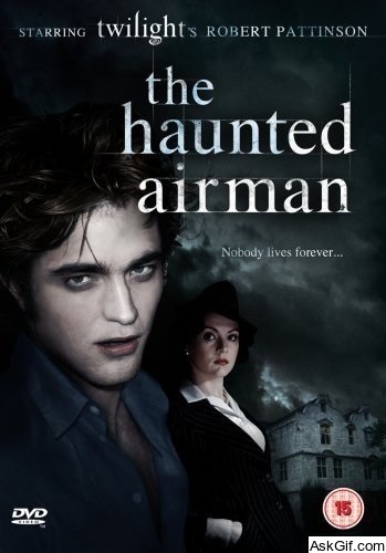 The Haunted Airman