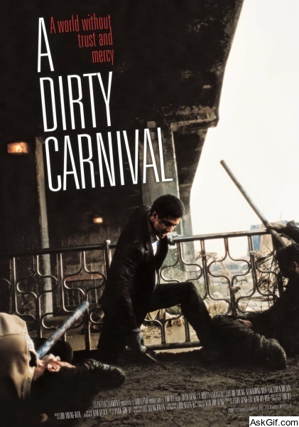 A Dirty Carnival