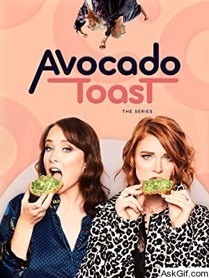 Avocado Toast the series