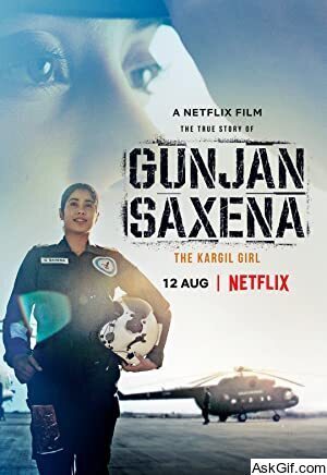 Gunjan Saxena: The Kargil Girl