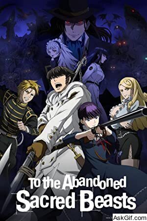 To the Abandoned Sacred Beasts