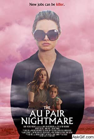 The Au Pair Nightmare