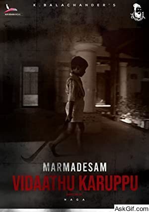Marmadesam: Vidaathu Karuppu