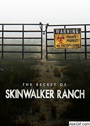 The Secret of Skinwalker Ranch