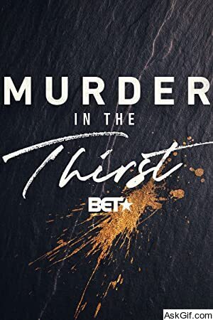 Murder in the Thirst