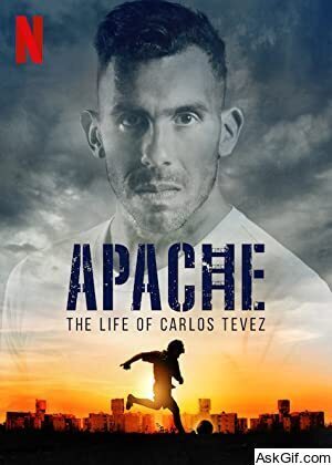Apache: The Life of Carlos Tevez