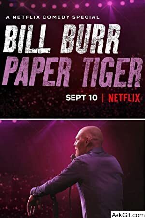 Bill Burr: Paper Tiger