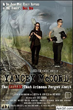Yancey McCord: The Killer That Arizona Forgot About