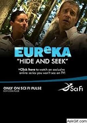 Eureka: Hide and Seek