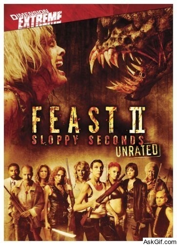 Feast II: Sloppy Seconds