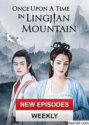 Once Upon a Time in Lingjian Mountain