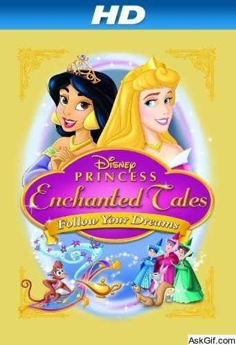 Disney Princess Enchanted Tales: Follow Your Dreams