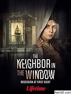 The Neighbor in the Window