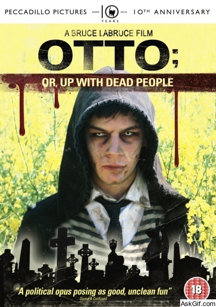 Otto; or, Up with Dead People