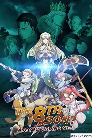 The 8th Son? Are You Kidding Me?