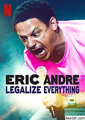 Eric Andre: Legalize Everything