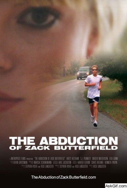 The Abduction of Zack Butterfield