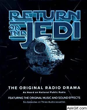 Star Wars: Return of the Jedi - The Original Radio Drama