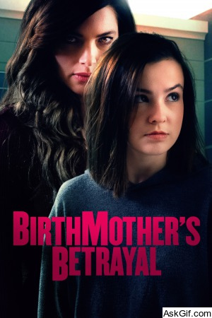 Birthmother's Betrayal