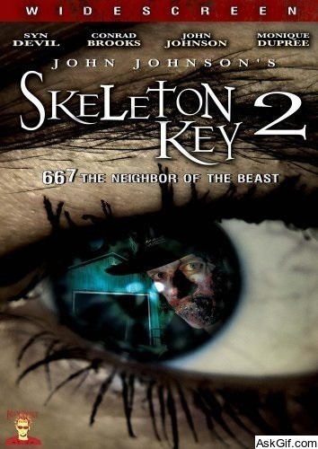Skeleton Key 2: 667 Neighbor of the Beast