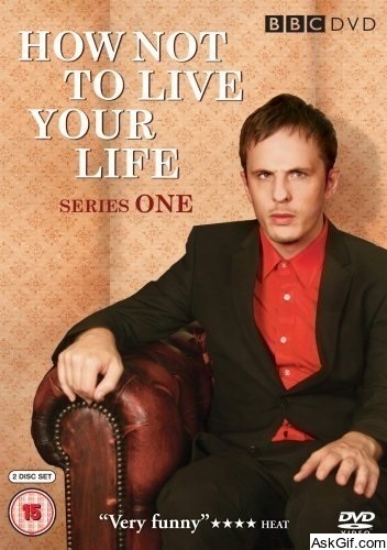 How Not to Live Your Life