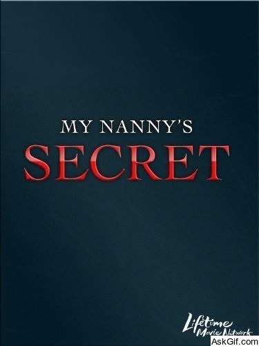My Nanny's Secret