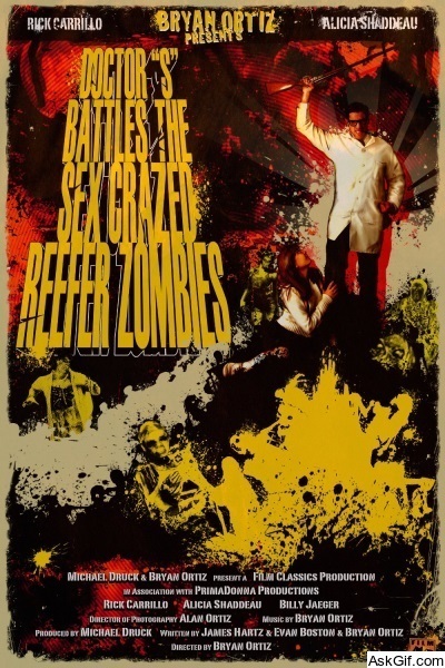 Doctor S Battles the Sex Crazed Reefer Zombies: The Movie