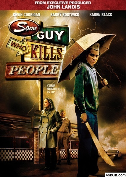 Some Guy Who Kills People