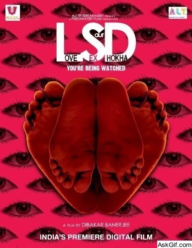 LSD: Love, Sex Aur Dhokha