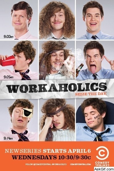 Workaholics
