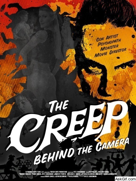 The Creep Behind the Camera