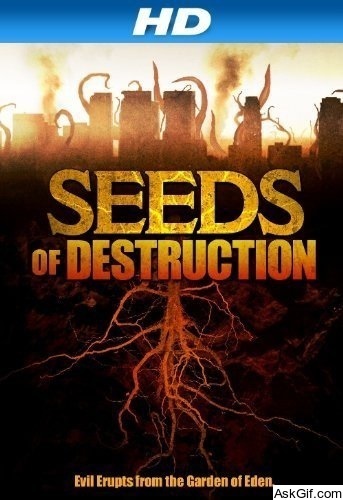 Seeds of Destruction