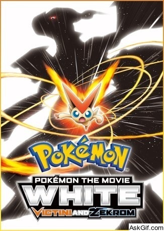 Pokémon the Movie: White - Victini and Zekrom
