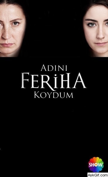 Adini Feriha Koydum
