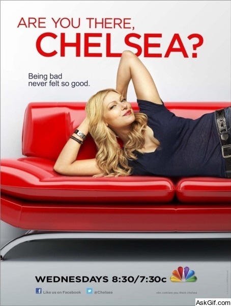 Are You There, Chelsea?