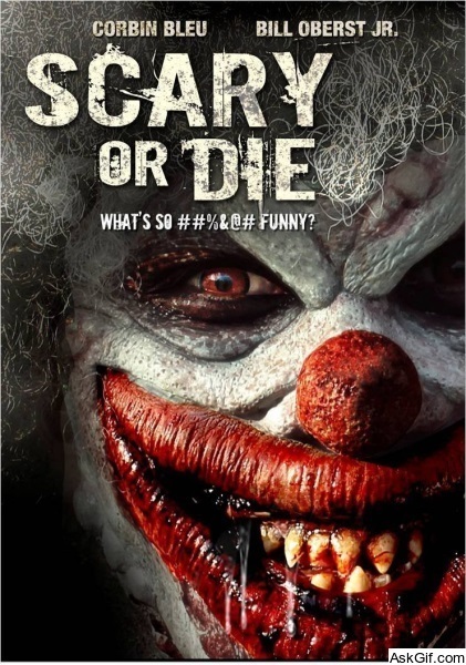 Scary or Die