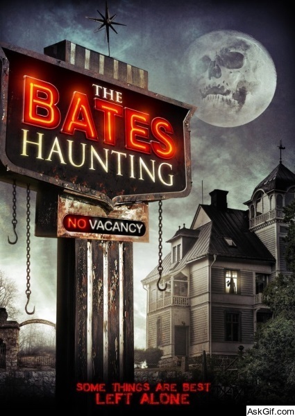 The Bates Haunting